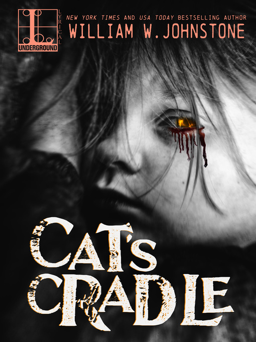 Title details for Cat's Cradle by William W. Johnstone - Wait list